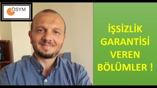 İŞSİZLİK GARANTİSİ VEREN BÖLÜMLER [upl. by Waxler]