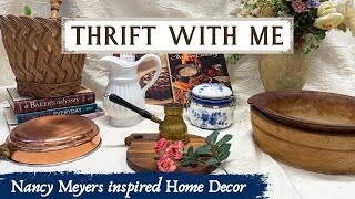 NANCY MEYERS INTERIORS amp DECOR  Thrift with Me  Budgetfriendly [upl. by Fleurette]