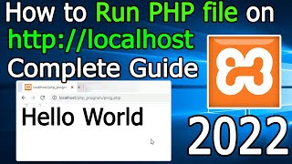 How to Run PHP file on localhost  Windows 10  2022 Update  Complete guide for using XAMPP Server [upl. by Fein139]