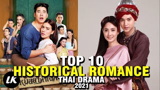 Top 10 Thailand Drama About Historical Romance [upl. by Antonietta]