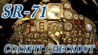 SR71 Cockpit Checkout [upl. by Sheree106]