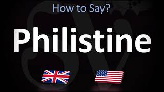 How to Pronounce Philistine CORRECTLY [upl. by Anaele]