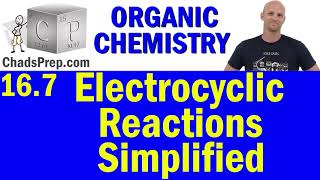 167 Electrocyclic Reactions  Organic Chemistry [upl. by Bunce]