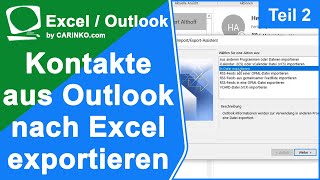 Adressexport von Microsoft Outlook nach Excel Teil 2  carinkocom [upl. by Erlandson]