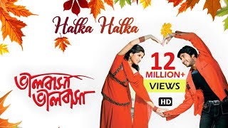 Halka Halka  Bengali Full Song  Hiran  Srabanti  Love Song  Bhalobasa Bhalobasa  Eskay Movies [upl. by Macgregor]