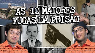 AS 10 MAIORES FUGAS DA PRISÃO [upl. by Mollee]