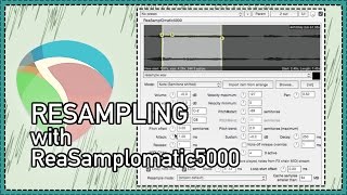 ReSampling With ReaSamploMatic5000  What is resampling  How to resample in reaper [upl. by Odraboel]