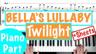 How to play BELLAS LULLABY  Twilight Piano Tutorial with Sheet Music [upl. by Alliw]