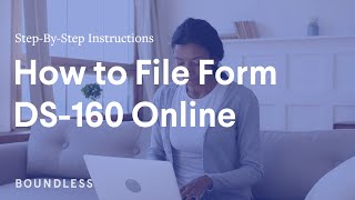 How To File Form DS160 Online StepByStep Instructions [upl. by Aneloj]