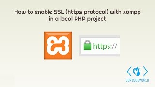 How to enable SSL https protocol with Xampp in a local PHP project [upl. by Odlavso]