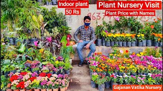 Plant Nursery Visit  Cheapest Plant Nursery  Plant Price with Names  Gajanan Vatika Nursery [upl. by Raffaello206]