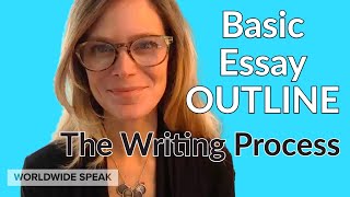 Basic Essay Outline  The Writing Process [upl. by Betty670]