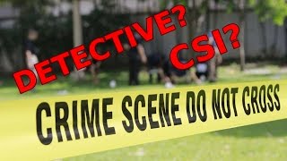 How to Become a DETECTIVE or CSI [upl. by Heyra]