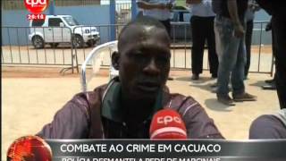 Jornal Nacinal Angola  Combate ao Crime [upl. by Aiselad]