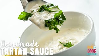 Easy Classic Tartar Sauce Recipe StepbyStep  HowToCookRecipes [upl. by Onateyac]