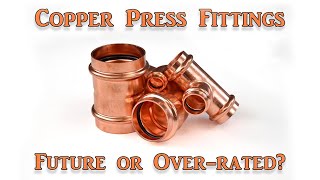 What Are Copper Press Fittings [upl. by Anerroc214]