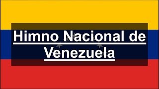 Himno Nacional de Venezuela ¡Gloria al Bravo Pueblo [upl. by Falzetta]