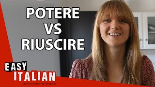 Potere vs Riuscire How to Say quotCanquot in Italian  Easy Italian 49 [upl. by Flan]