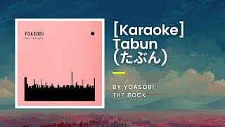 KARAOKE Tabun たぶん  Yoasobi [upl. by Virgilia]