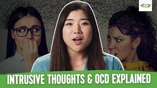 What Are Intrusive Thoughts amp The Connection To OCD Anxiety amp More [upl. by Cordeelia]