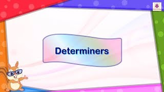 Determiners  English Grammar and Composition Grade 4  Periwinkle [upl. by Donny]