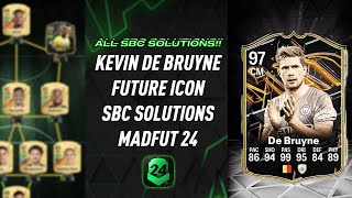 KEVIN DE BRUYNE  ALL 19 SBCS  Easiest Way Possible  MadFUT 24 [upl. by Mcdonald440]