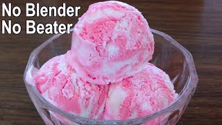 No Beater amp Blender Vanilla Ice Cream Recipe  Easy Homemade Ice Cream Recipe [upl. by Yrojram314]