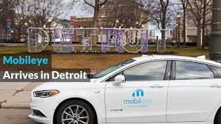 Mobileye Arrives in Detroit [upl. by Nylsirhc]