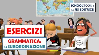 Grammatica Esercizi  La subordinazione [upl. by Otsenre477]