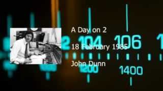 John Dunn  BBC Radio 2  18 Februray 1985 [upl. by Racso]