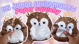 DIY JUMBO SQUISHMALLOW PAPER SQUISHY TUTORIAL super easy [upl. by Graniela]