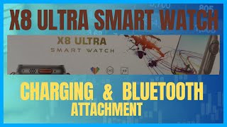 How to connect X8 Ultra Smart watch with mobile with Bluetooth [upl. by Neelra]