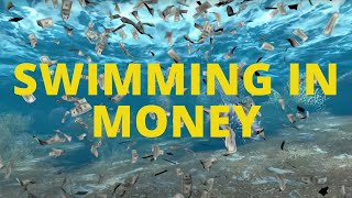 Swimming in Money  Subliminal Affirmations for Wealth Abundance Success  LOA Deep Sleep Program [upl. by Croteau]