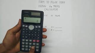 Rectangular to Polar form in fx991MS calculator [upl. by Lusty]