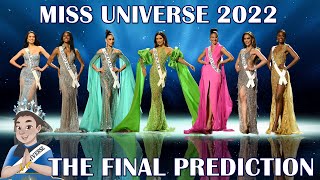 Miss Universe 2022  THE FINAL PREDICTION TOP 16 [upl. by Annahsar177]