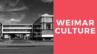 Weimar Culture [upl. by Sileas]