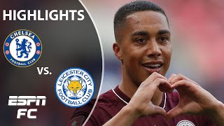 Youri Tielemans scores a WORLDY as Leicester City downs Chelsea  FA Cup final highlights  ESPN FC [upl. by Carlyn]