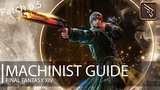 FFXIV Endwalker Machinist Guide Patch 65 [upl. by Sisi]