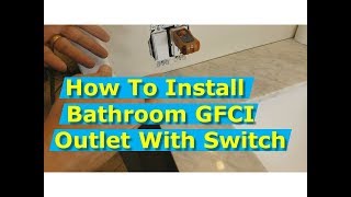 DIY How To Install Bathroom GFCI Outlets and Light Switch [upl. by Mcfadden]