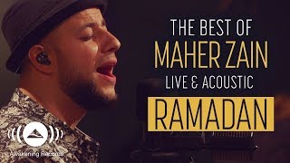 Maher Zain  Ramadan  The Best of Maher Zain Live amp Acoustic [upl. by Levitus]