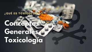 ¿Qué es Toxicología☠️ [upl. by Dimond874]