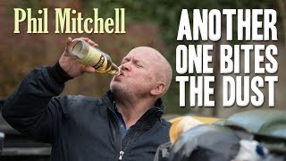 Another one bites the dust  Phil Mitchell [upl. by Nner]