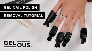 How To Easily Remove Gel Manicures Without Damage  Removal Tutorial  Gelous Gel Nail Polish [upl. by Tik]