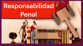 Responsabilidad Penal [upl. by Lledniw]