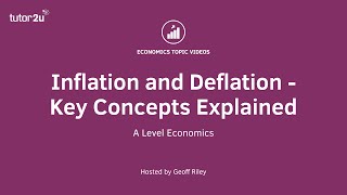 ​Inflation and Deflation  Key Concepts Explained I A Level and IB Economics [upl. by Rehoptsirhc]