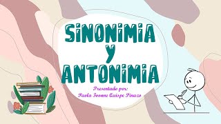 SINONIMIA Y ANTONIMIA [upl. by Metabel]