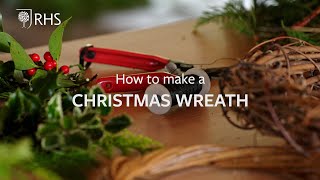 How to make a Christmas wreath  The RHS [upl. by Bremer338]