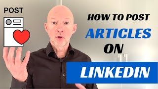 How to write an article on LinkedIn [upl. by Eloc]