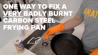 How I repair a very badly burnt carbon steel frying pan [upl. by Lienahs911]