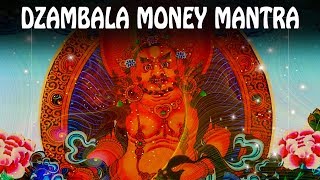 Great DZAMBALA Mantra for MONEY 💰 Business Luck money mantra [upl. by Dumond]